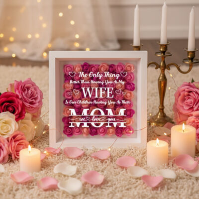 Better Than Having You As My Wife - Personalized LED Light Flower Shadow Box